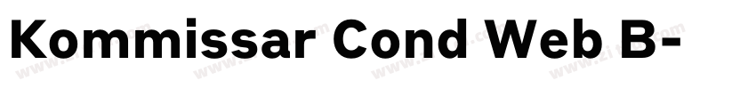 Kommissar Cond Web B字体转换 Kommissar Cond Web B字体转换